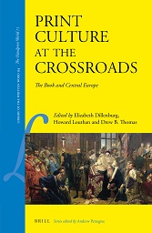 Cover of Print Culture at the Crossroads: The Book and Central Europe